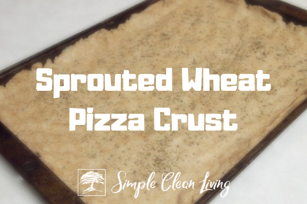 Sprouted Wheat Pizza Crust