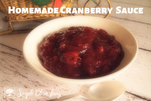 A picture of a bowl of homemade cranberry sauce with the blog post title "Homemade Cranberry Sauce"