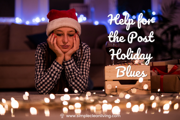 Help for the Post Holiday Blues