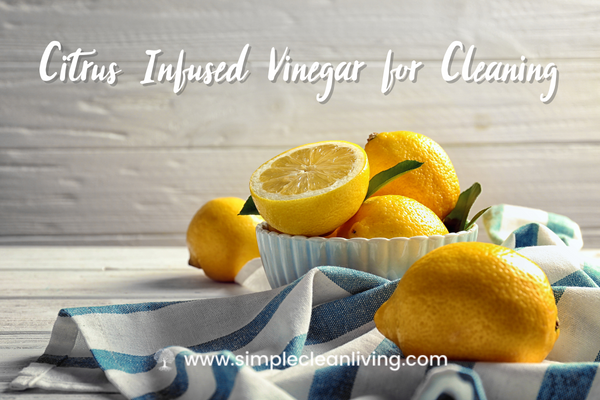 Citrus-Infused Vinegar for Cleaning