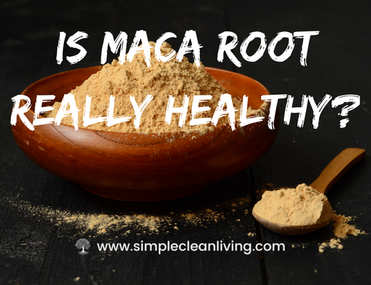 A picture of a jar of maca root powder with the blog post title "Is Maca Root Really Healthy?"