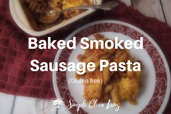 Baked Smoked Sausage Pasta