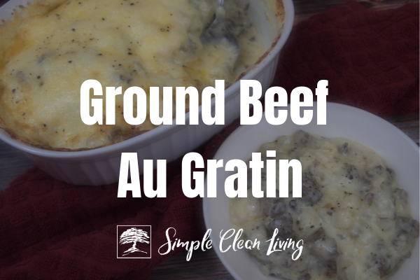 Ground Beef Au Gratin