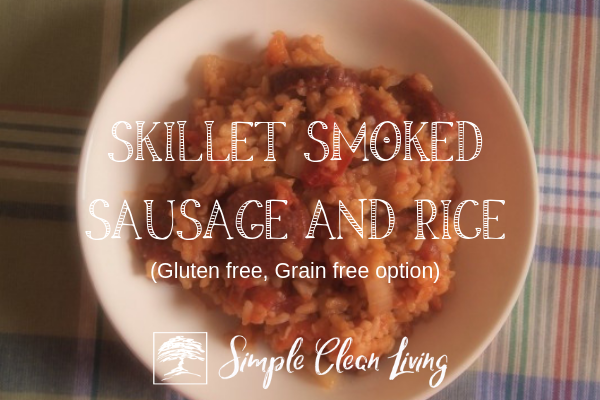 Skillet Smoked Sausage and Rice