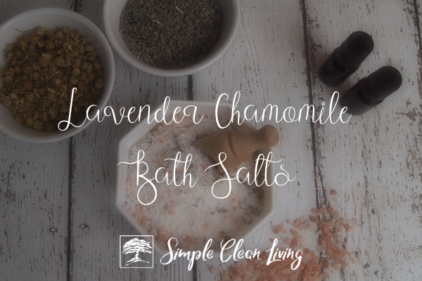 Lavender Chamomile Bath Salts