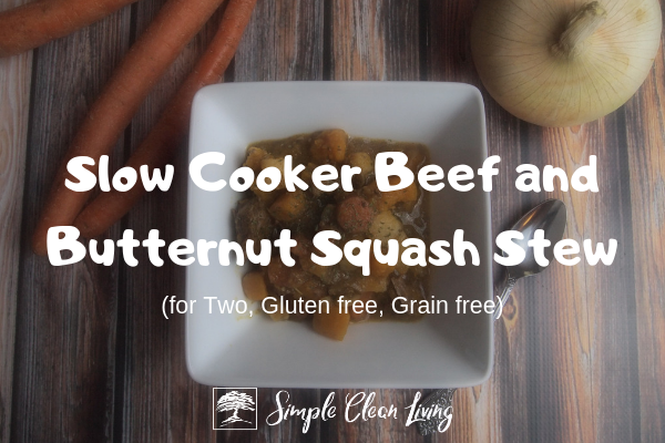 Slow Cooker Beef and Butternut Squash Stew (Recipes for Two)