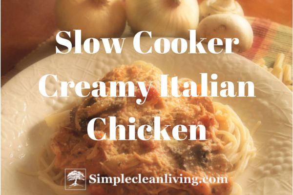 Slow Cooker Creamy Italian Chicken (Recipes for Two)