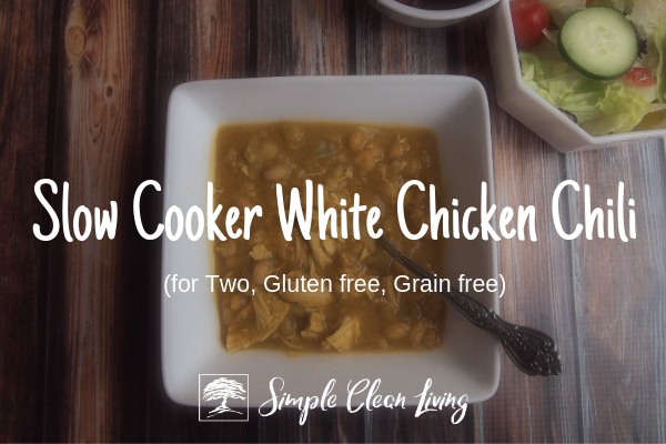 Slow Cooker White Chicken Chili (Recipes for Two)