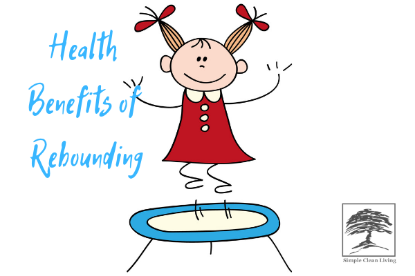 Health Benefits of Rebounding (VIDEO)