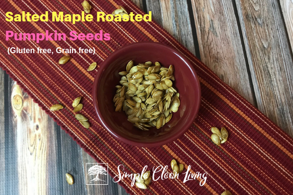 Salted Maple Roasted Pumpkin Seeds