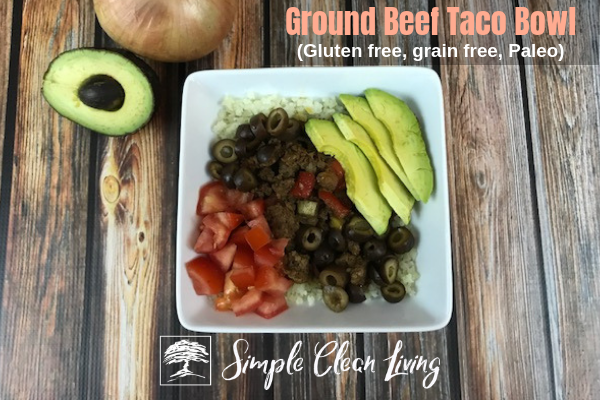 A picture of a taco bowl meal with the blog post title "Ground Beef Taco Bowl, gluten free, grain free, Paleo"
