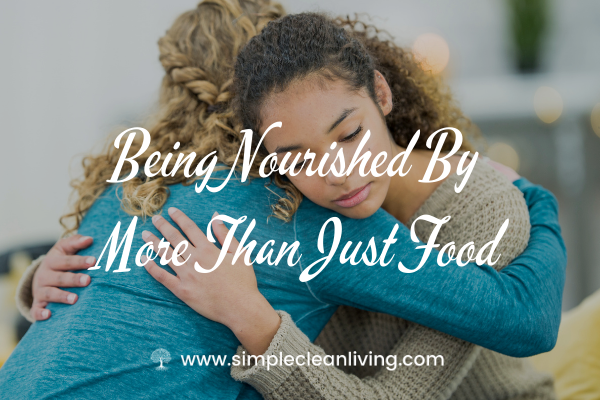 Being nourished by more than just food- Picture of two women hugging