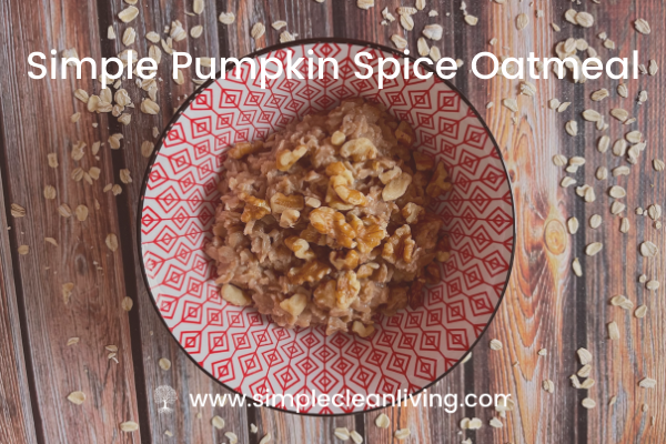 Simple Pumpkin Spice Oatmeal