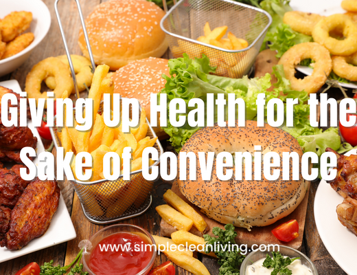 Giving Up Health For the Sake of Convenience Blog Post- Picture of a tray holding different types of fast foods