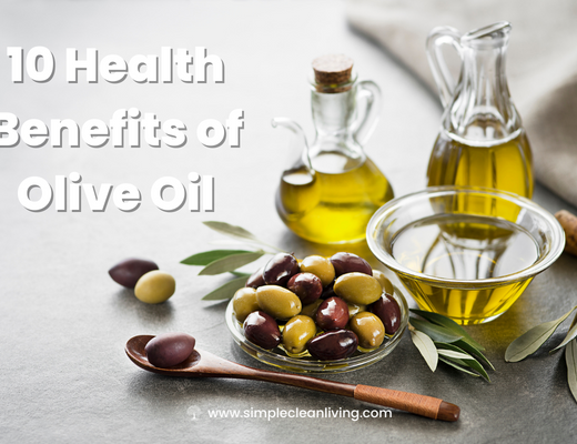 10 Health Benefits of Olive Oil Blog post with a picture of two bottles and a bowl filled with olive oil