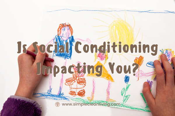 Is Social Conditioning Impacting You- Picture of a child coloring with crayons