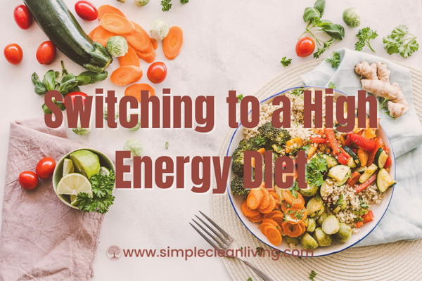 Switching To A High-Energy Diet
