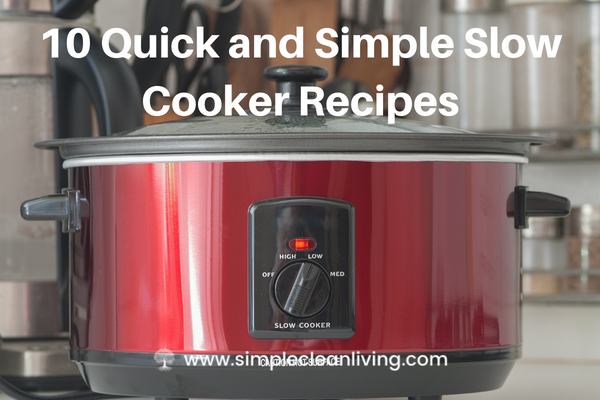 10 Quick and Simple Slow Cooker Recipes blog post- photo of a red slow cooker on a countertop